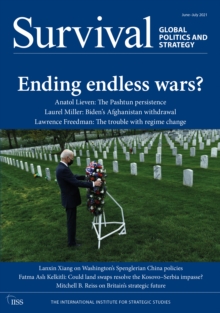 Survival June-July 2021: Ending Endless Wars?