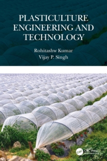 Plasticulture Engineering and Technology