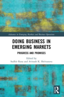 Doing Business in Emerging Markets : Progress and Promises