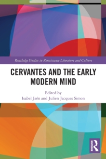 Cervantes and the Early Modern Mind