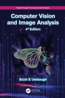 Digital Image Processing and Analysis : Computer Vision and Image Analysis