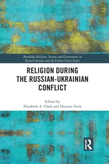 Religion During the Russian Ukrainian Conflict