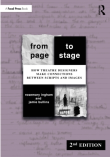 From Page to Stage : How Theatre Designers Make Connections Between Scripts and Images