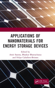 Applications of Nanomaterials for Energy Storage Devices