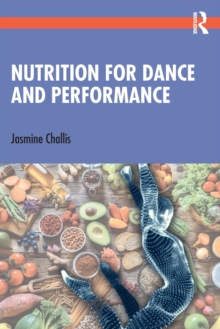 Nutrition for Dance and Performance