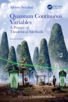 Quantum Continuous Variables : A Primer of Theoretical Methods