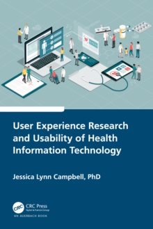 User Experience Research and Usability of Health Information Technology