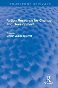 Action Research for Change and Development