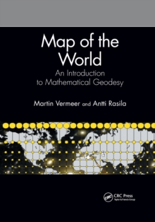 Map of the World : An Introduction to Mathematical Geodesy