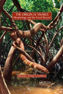 The Origin of Snakes : Morphology and the Fossil Record