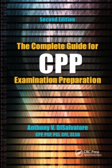 The Complete Guide for CPP Examination Preparation