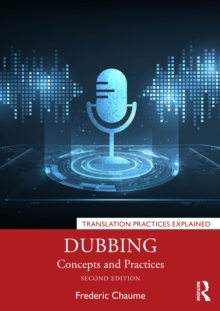 Dubbing : Concepts and Practices