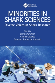 Minorities in Shark Sciences : Diverse Voices in Shark Research