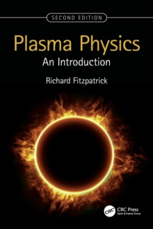 Plasma Physics : An Introduction