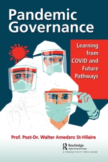 Pandemic Governance : Learning from COVID and Future Pathways