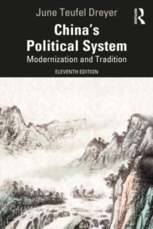 Chinas Political System : Modernization and Tradition