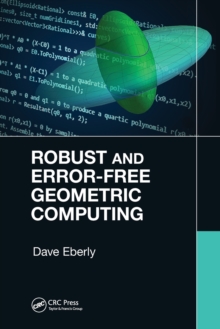 Robust and Error-Free Geometric Computing