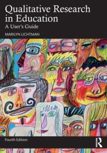 Qualitative Research in Education : A User's Guide