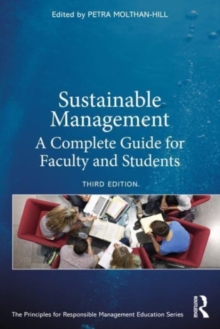 Sustainable Management : A Complete Guide for Faculty and Students