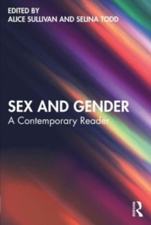 Sex and Gender : A Contemporary Reader