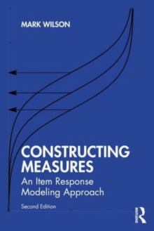 Constructing Measures : An Item Response Modeling Approach