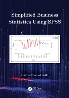 Simplified Business Statistics Using SPSS