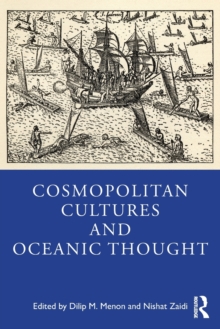 Cosmopolitan Cultures and Oceanic Thought