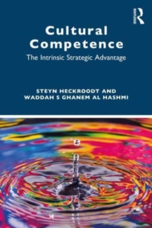 Cultural Competence : The Intrinsic Strategic Advantage