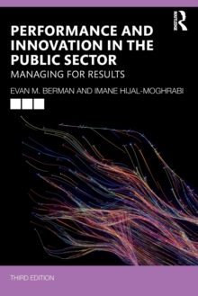 Performance and Innovation in the Public Sector : Managing for Results