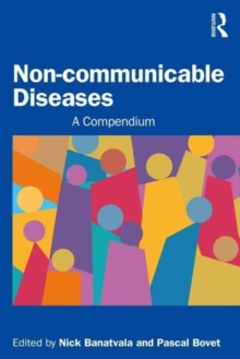 Noncommunicable Diseases : A Compendium