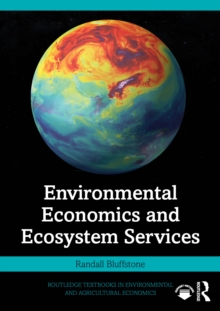 Environmental Economics And Ecosystem Services