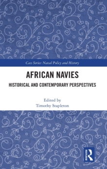 African Navies : Historical and Contemporary Perspectives