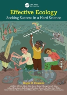 Effective Ecology : Seeking Success in a Hard Science