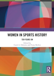 Women in Sports History : Ten Years On