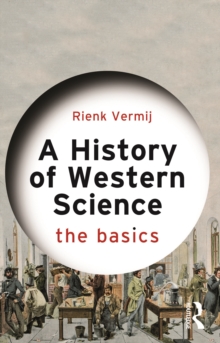 A History of Western Science : The Basics