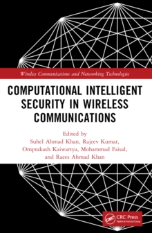 Computational Intelligent Security in Wireless Communications