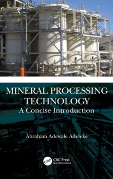 Mineral Processing Technology : A Concise Introduction