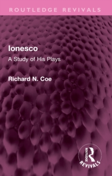 Ionesco : A Study of His Plays