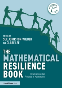 The Mathematical Resilience Book : How Everyone Can Progress In Mathematics