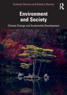 Environment and Society : Climate Change and Sustainable Development