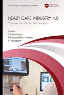 Healthcare Industry 4.0 : Computer Vision-Aided Data Analytics