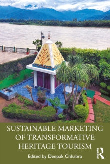 Sustainable Marketing of Transformative Heritage Tourism