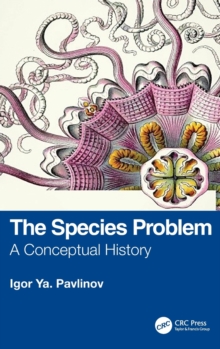 The Species Problem : A Conceptual History