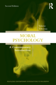 Moral Psychology : A Contemporary Introduction