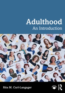 Adulthood : An Introduction