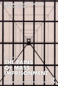 The Pains of Mass Imprisonment