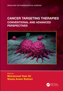 Cancer Targeting Therapies : Conventional and Advanced Perspectives