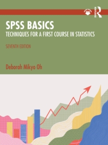SPSS Basics : Techniques for a First Course in Statistics