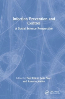 Infection Prevention and Control : A Social Science Perspective