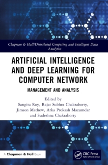 Artificial Intelligence and Deep Learning for Computer Network : Management and Analysis